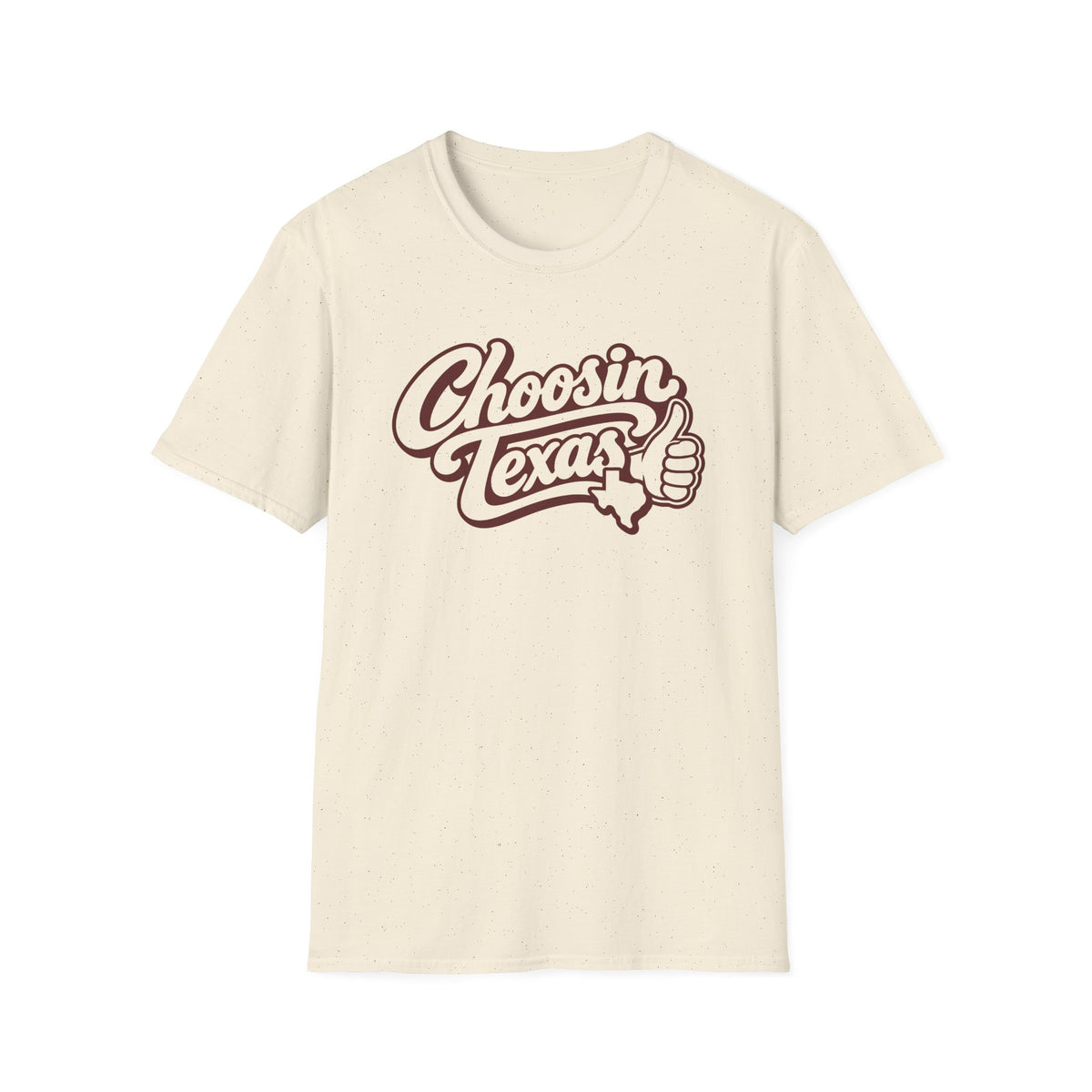 Choosin Texas Maroon T-Shirt – Classic Tee