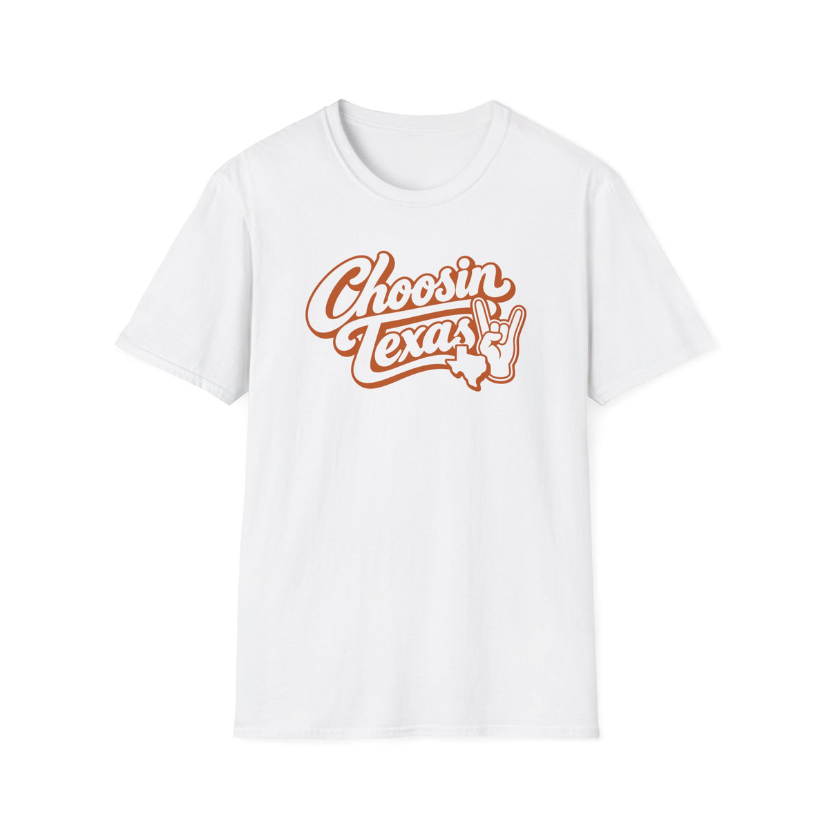 Choosin Texas Orange T-Shirt – Classic Tee