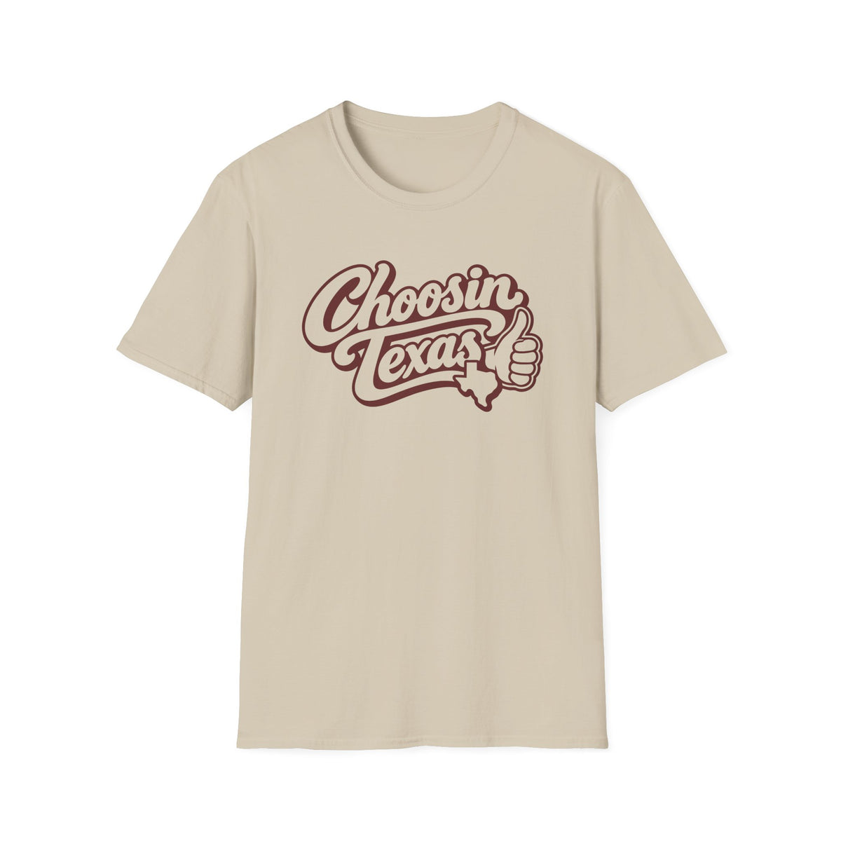 Choosin Texas Maroon T-Shirt – Classic Tee