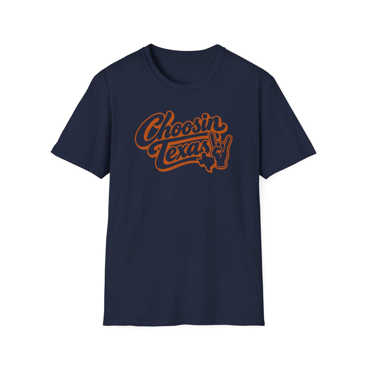 Choosin Texas Orange T-Shirt – Classic Tee