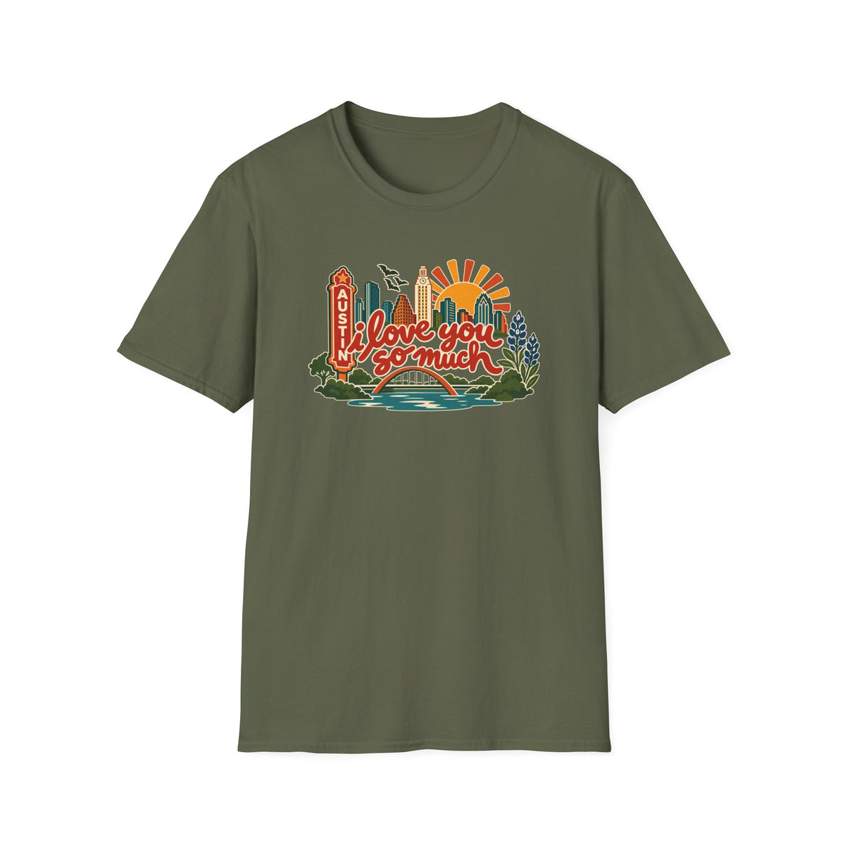 I Love You So Much Austin Cityscape T-Shirt – Classic Tee