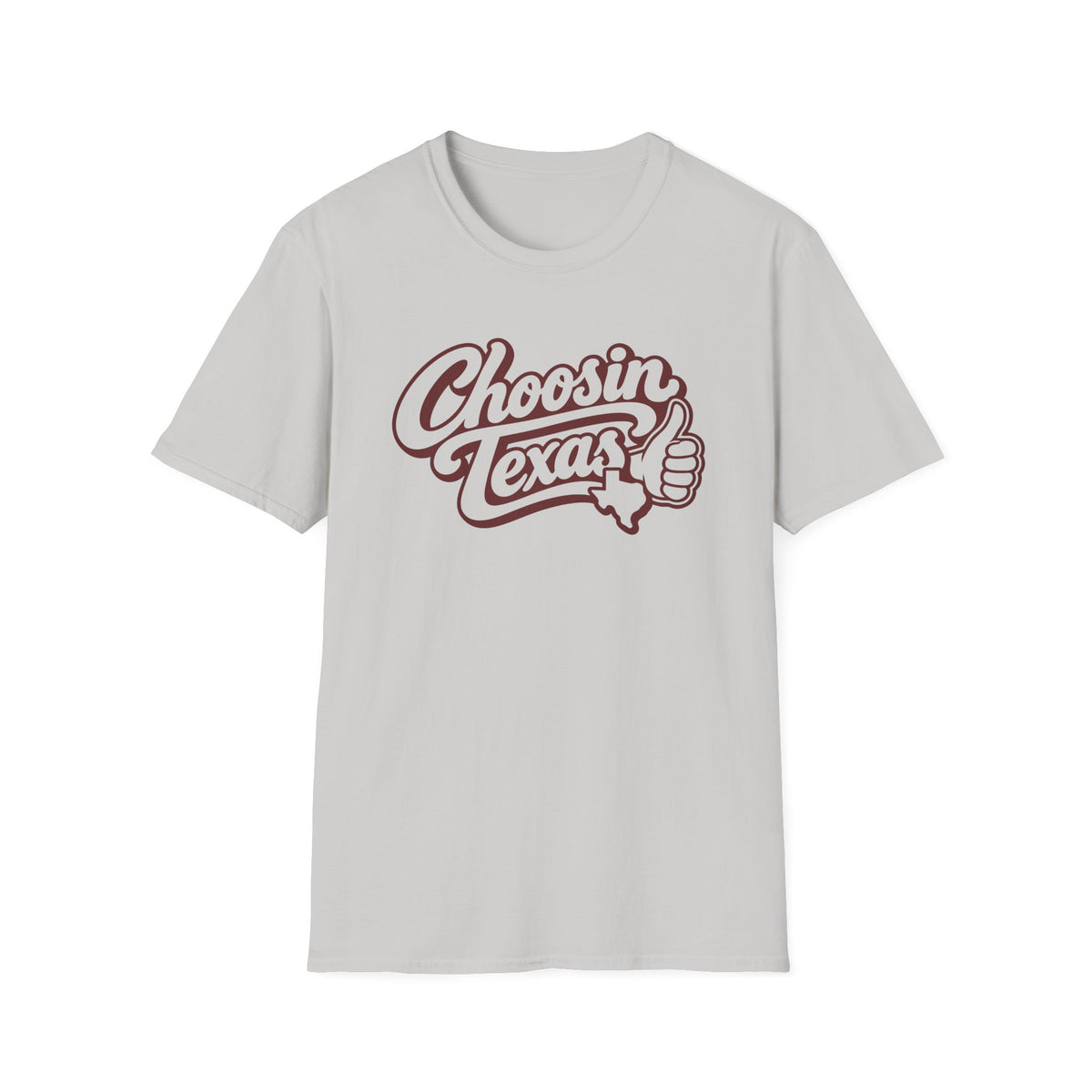 Choosin Texas Maroon T-Shirt – Classic Tee