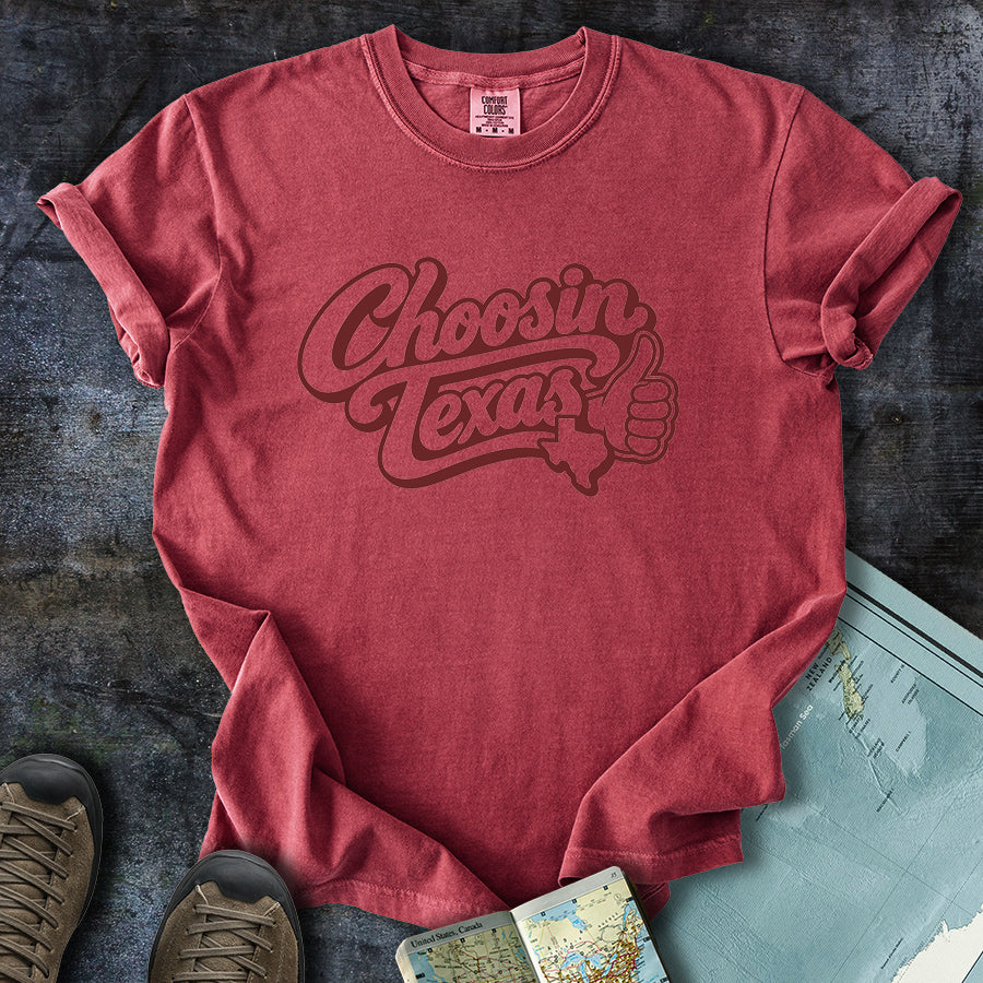 Choosin Texas Maroon T-Shirt