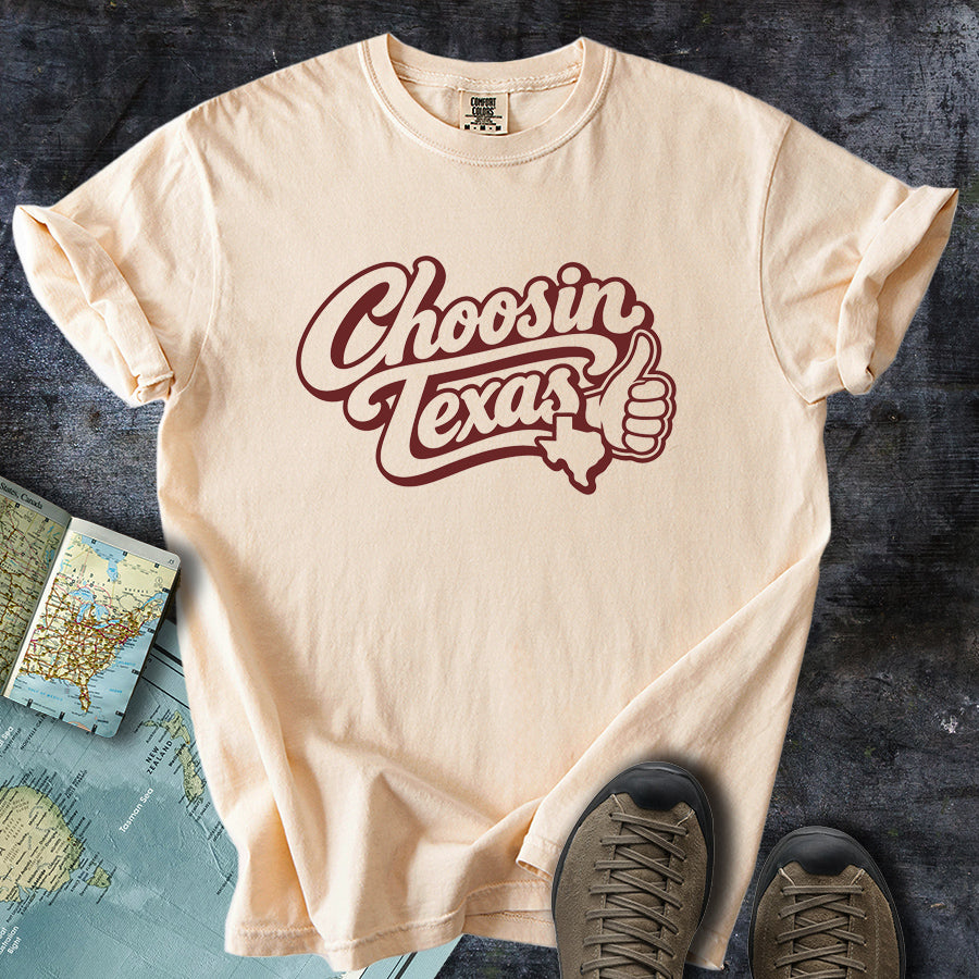 Choosin Texas Maroon T-Shirt