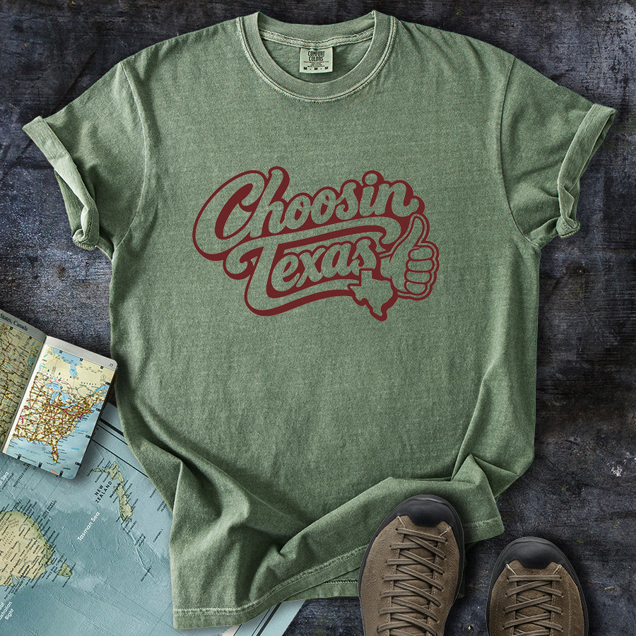 Choosin Texas Maroon T-Shirt