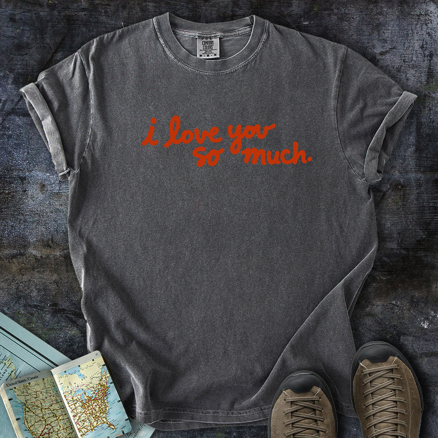 I Love You So Much Austin Mural T-Shirt